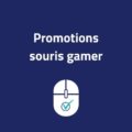 promotions souris gamer