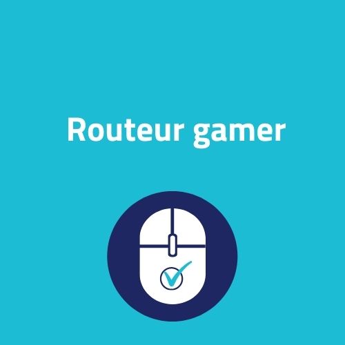 routeur gamer