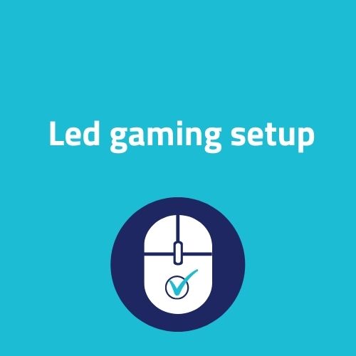 Led gaming setup